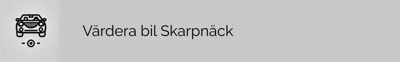 Värdera bil Skarpnäck